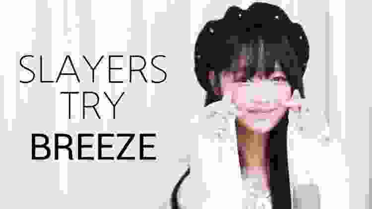 Breeze ★ Slayers TRY OP :: Cover by V0RA