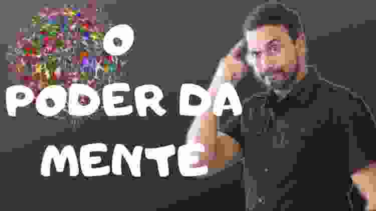 O PODER DA MENTE/ IVAN SARAIVA