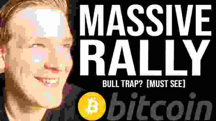 BITCOIN MAD RALLY!! Bull Trap or Real Thing? HODLers need to see this...