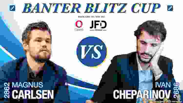 World Champion Magnus Carlsen vs. GM Ivan Cheparinov | Banter Blitz Cup