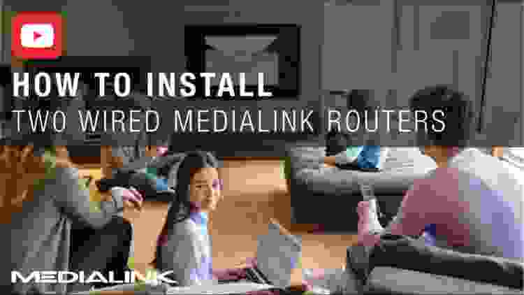 Medialink Wired Router to Router Installation