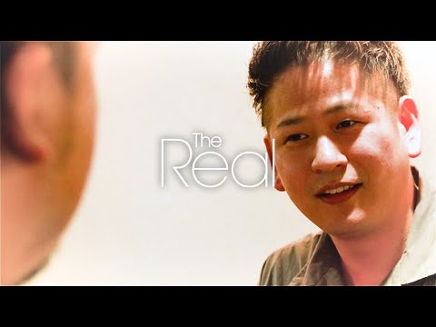 【The Real】 - それぞれのリアル - Episode12  TAKASHI & RYO